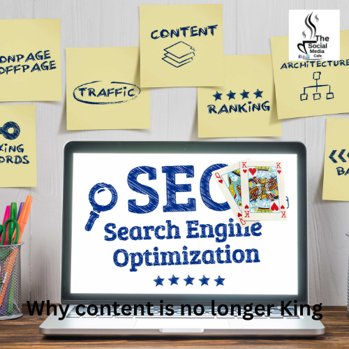 Why content is no longer King for SEO